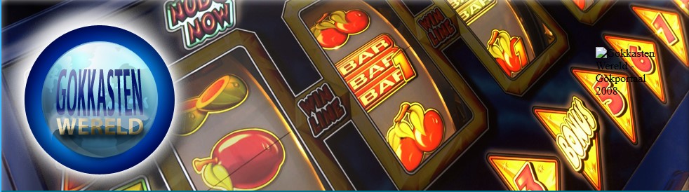 Gokkasten Wereld - Gokportaal 2025
